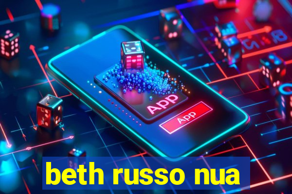 beth russo nua